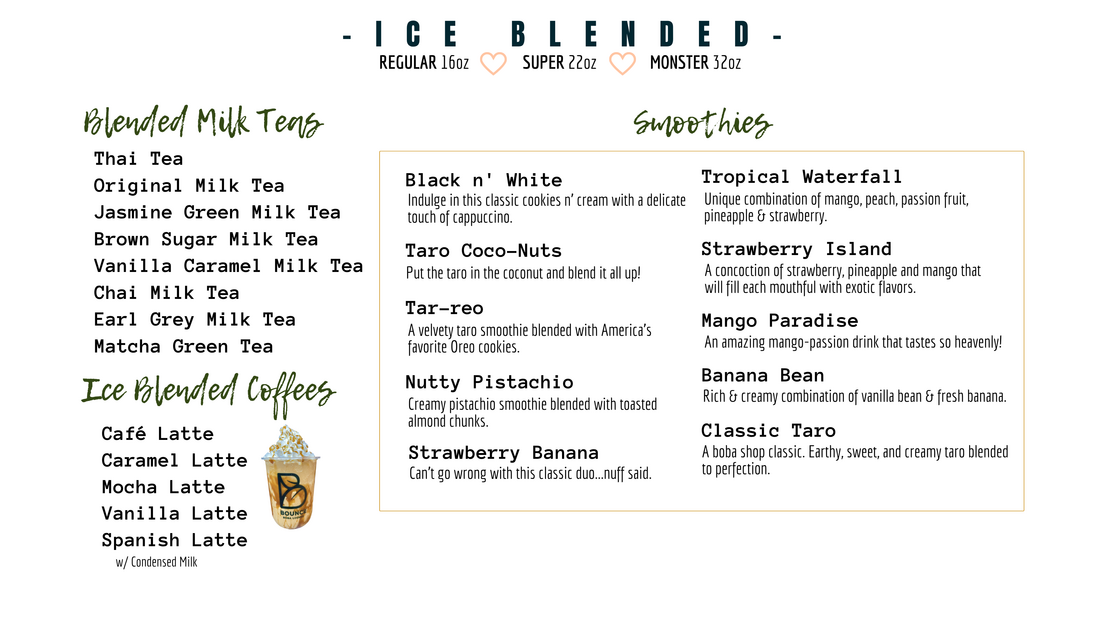 Ice Blended menu with milk teas, coffee drinks and fruit smoothies
