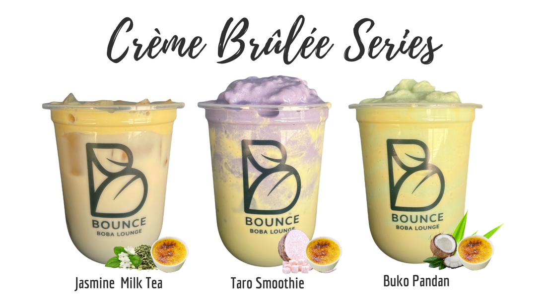 Crème Brûlée Series with jasmine milk tea, taro and buko pandan